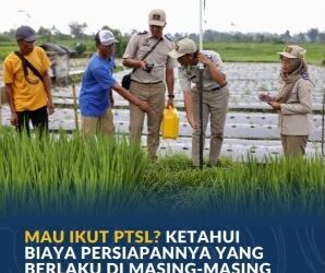 Mau Ikut PTSL? Ketahui Biaya Persiapannya yang Berlaku di Masing-Masing Wilayah