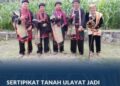 Sertifikat Tanah Ulayat Jadi Benteng Nagari dalam Menjaga Kepemilikan Adat