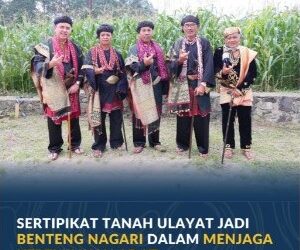 Sertifikat Tanah Ulayat Jadi Benteng Nagari dalam Menjaga Kepemilikan Adat